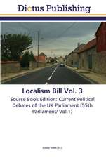 Localism Bill Vol. 3