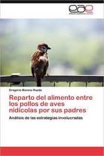 Reparto del Alimento Entre Los Pollos de Aves Nidicolas Por Sus Padres