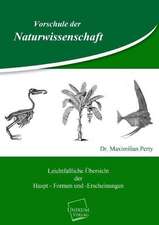 Perty, M: Vorschule der Naturwissenschaft