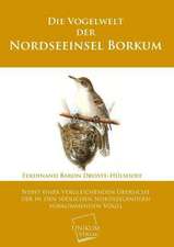 Droste-Hülshoff, F: Vogelwelt der Nordseeinsel Borkum