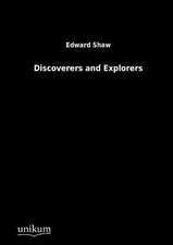 Discoverers and Explorers