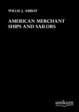 American Merchant Ships and Sailors