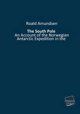 Amundsen, R: South Pole