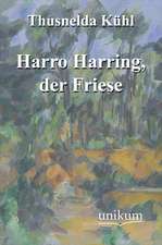 Harro Harring, der Friese