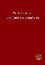 Trautmann, M: Rätsel des Exeterbuchs