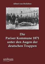 Holleben, A: Pariser Kommune 1871 unter den Augen der deutsc