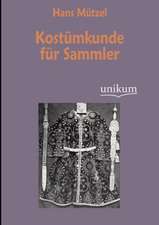 Kostümkunde für Sammler