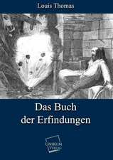 Thomas, L: Buch der Erfindungen