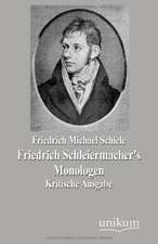 Friedrich Schleiermacher's Monologen