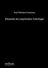 Elemente der empirischen Teleologie