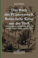 Müller, K: Buch der Pflanzenwelt. Botanische Reise um die We