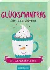 Glücksmantras für den Advent.