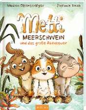 Metti Meerschwein und das große Abenteuer