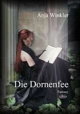 Die Dornenfee