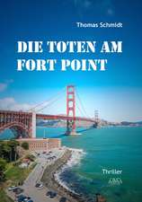 Die Toten am Fort Point - Großdruck