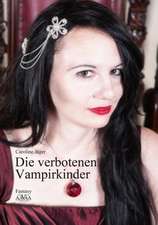 Die verbotenen Vampirkinder