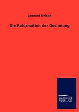 Die Reformation der Gesinnung