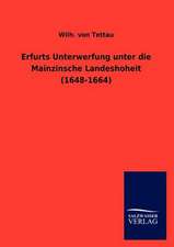 Erfurts Unterwerfung unter die Mainzinsche Landeshoheit (1648-1664)