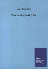 Das deutsche Antlitz