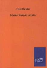 Johann Kaspar Lavater