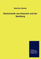 Reimchronik von Eisenach und der Wartburg