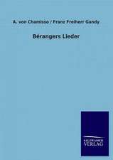 Berangers Lieder: La Nueva Cultura del Reciclaje