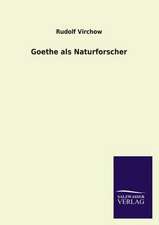 Goethe ALS Naturforscher