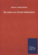 Die Lehre Von Christi Hollenfahrt