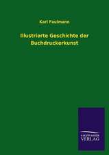 Illustrierte Geschichte Der Buchdruckerkunst: Mit Ungedruckten Briefen, Gedichten Und Einer Autobiographie Geibels