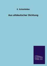 Aus Altdeutscher Dichtung: Mit Ungedruckten Briefen, Gedichten Und Einer Autobiographie Geibels