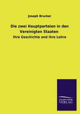 Die Zwei Hauptparteien in Den Vereinigten Staaten: Mit Ungedruckten Briefen, Gedichten Und Einer Autobiographie Geibels