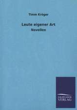 Leute Eigener Art: Mit Ungedruckten Briefen, Gedichten Und Einer Autobiographie Geibels