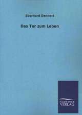 Das Tor Zum Leben: Mit Ungedruckten Briefen, Gedichten Und Einer Autobiographie Geibels