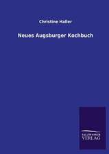 Neues Augsburger Kochbuch