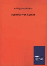 Synesios Von Kyrene: Eine Studie Uber Deutschlands Seeverkehr in Seiner Abhangigkeit Von Der Binnenschif