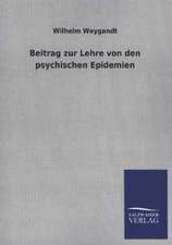 Beitrag Zur Lehre Von Den Psychischen Epidemien: Eine Studie Uber Deutschlands Seeverkehr in Seiner Abhangigkeit Von Der Binnenschif