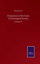 Transactions of the Essex Archaeological Society