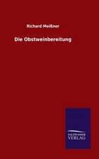 Die Obstweinbereitung