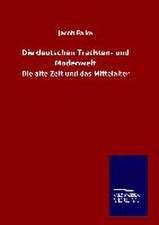 Die Deutschen Trachten- Und Modenwelt: Tiere Der Fremde