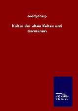 Kultur Der Alten Kelten Und Germanen: Tiere Der Fremde