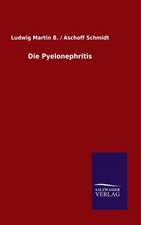 Die Pyelonephritis