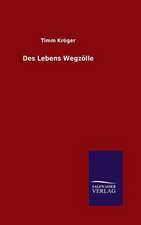 Des Lebens Wegzolle: Mit Ungedruckten Briefen, Gedichten Und Einer Autobiographie Geibels