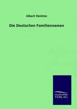 Die Deutschen Familiennamen