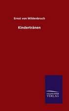 Kindertranen: Drei Vortrage