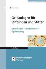 Geldanlagen für Stiftungen und Stifter