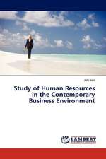 Study of Human Resources in the Contemporary Business Environment