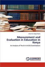 Measurement and Evaluation in Education in Kenya