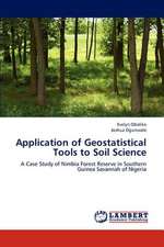 Application of Geostatistical Tools to Soil Science