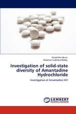 Investigation of solid-state diversity of Amantadine Hydrochloride