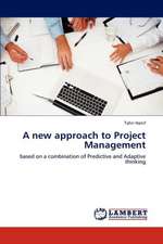 A new approach to Project Management